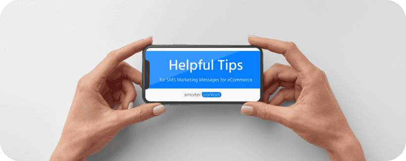 Tips for SMS Marketing Messages for eCommerce