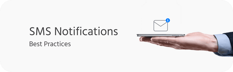 SMS Notification Best Practices